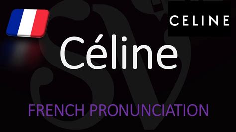 celine pronunciation